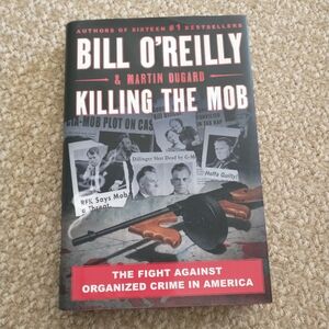Bill O'Reilly Killing The Mob